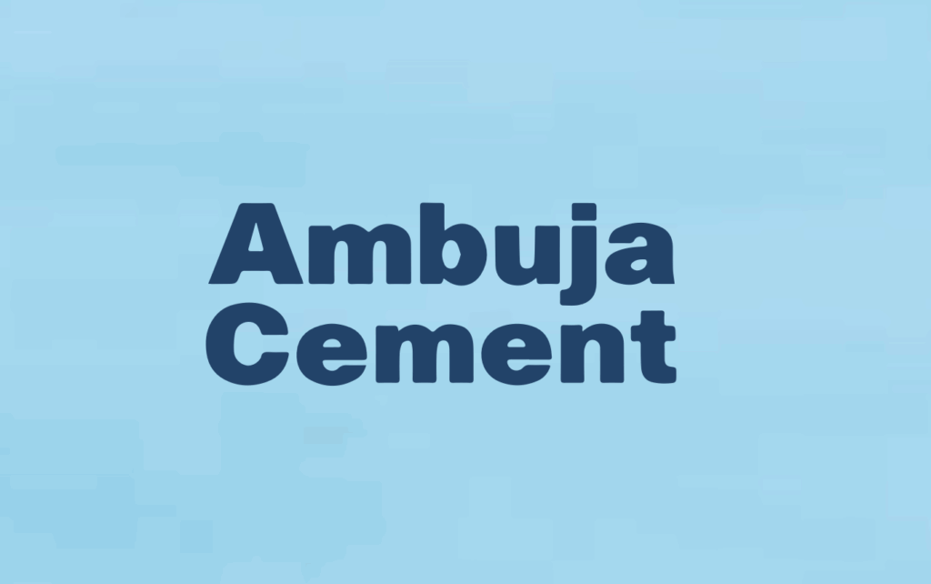 Ambuja Cements Limited: A Comprehensive Overview 1 Ambuja Cements Limited A Comprehensive Overview